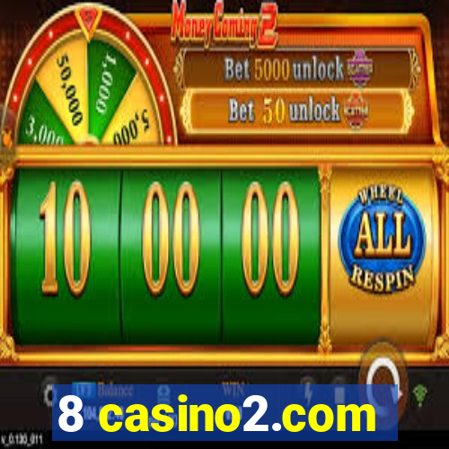 8 casino2.com